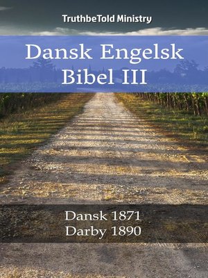 cover image of Dansk Engelsk Bibel III